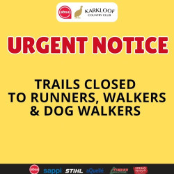 URGENT NOTICE: TRAILS CLOSED TO RUNNERS, WALKERS & DOG WALKERS