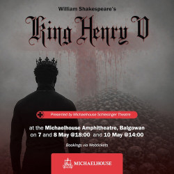 Michaelhouse presents King Henry V