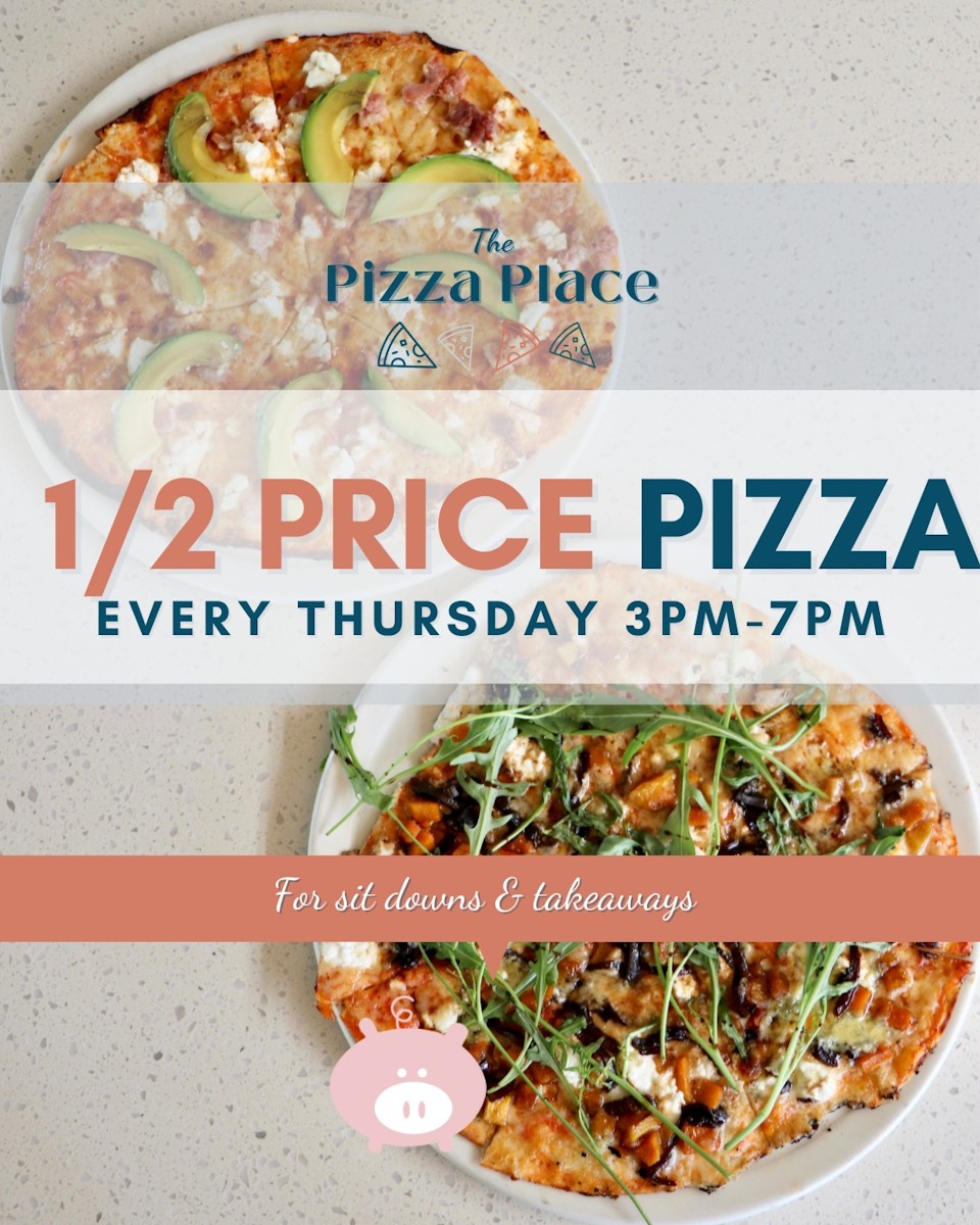 19 sept to 10 oct half price pizza thurs from 3pm
